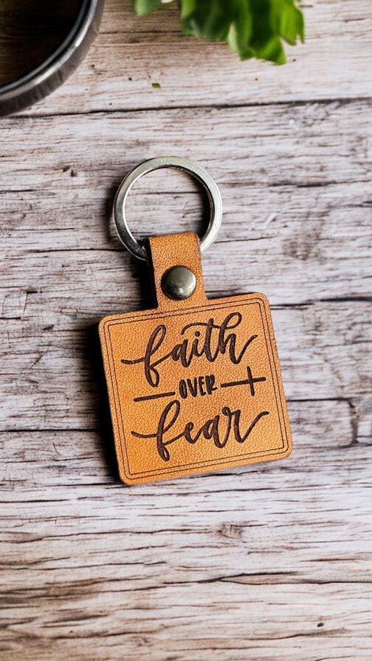 Faith over Fear Genuine Leather Keychain
